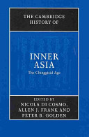 The Cambridge history of Inner Asia : the Chinggisid Age /