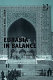 Eurasia in balance : the US and the regional power shift /