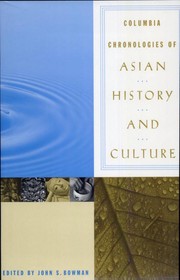 Columbia chronologies of Asian history and culture /