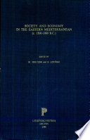 Society and economy in the eastern Mediterranean, c. 1500-1000 B.C. : proceedings of the international symposium held at the University of Haifa from the 28th of April to the 2nd of May, 1985 /