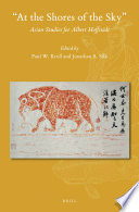 "At the shores of the sky" : Asian studies for Hoffstädt /