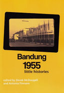 Bandung 1955 : little histories /