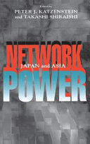 Network power : Japan and Asia /