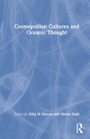 Cosmopolitan cultures and oceanic thought /