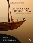 Water histories of south Asia : the materiality of liquescence /