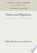 Nation and migration : the politics of space in the South Asian diaspora /