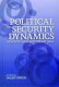 Political and security dynamics of South and Southeast Asia /