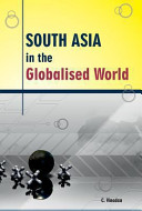 South Asia in the globalised world /