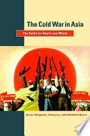 The Cold War in Asia : the battle for hearts and minds /
