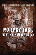 No easy task : fighting in Afghanistan /