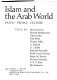 Islam and the Arab world : faith, people, culture /