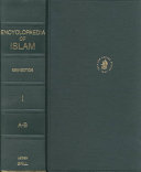 The Encyclopaedia of Islam : new edition /