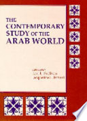 The Contemporary study of the Arab world /