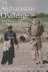 The Afghanistan challenge : hard realities and strategic choices /