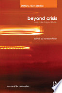 Beyond crisis : re-evaluating Pakistan /