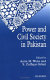 Power and civil society in Pakistan /