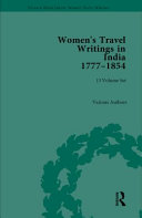 Women's travel writings in India 1777-1854 /