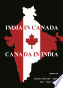 India in Canada : Canada in India /