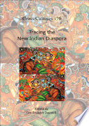 Tracing the new Indian diaspora /