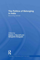 The politics of belonging in India : becoming Adivasi /