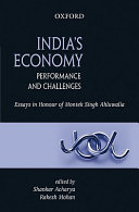 India's economy : performances and challenges : essays in honour of Montek Singh Ahluwalia /