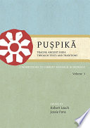 Puṣpikā : tracing ancient India, through texts and traditions : contributions to current research in indology.