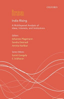 India rising : a multilayered analysis of ideas, interests, and institutions /