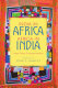 India in Africa, Africa in India : Indian Ocean cosmopolitanisms /