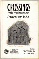 Crossings : early Mediterranean contacts with India /