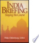 India briefing : staying the course /