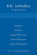 B.R. Ambedkar : the quest for justice /