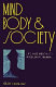 Mind, body, and society : life and mentality in colonial Bengal /