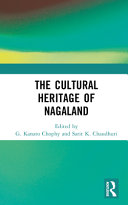 The cultural heritage of Nagaland /