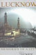 Lucknow : memories of a city /