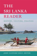 The Sri Lanka reader : history, culture, politics /