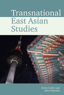 Transnational East Asian studies /