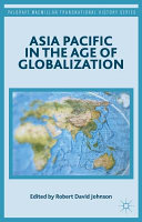 Asia Pacific in the age of globalization /