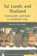 Tai lands and Thailand : community and state in Southeast Asia /