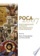 POCA 2007 Postgraduate Cypriot Archaeology Conference /
