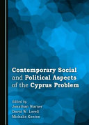 Contemporary social and political aspects of the Cyprus problem /