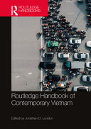 Routledge handbook of contemporary Vietnam /