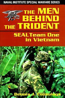 The men behind the Trident : SEAL Team One in Vietnam /