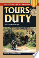 Tours of duty : Vietnam War stories /