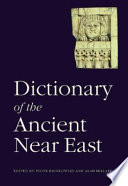 Dictionary of the ancient Near East /