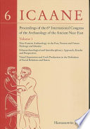 Proceedings of the 6th International Congress of the Archaeology of the Ancient Near East : 5 May-10 May 2009 [as printed], "Sapienza", Università di Roma /