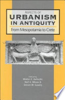 Urbanism in antiquity : from Mesopotamia to Crete /