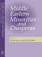 Middle Eastern minorities and diasporas /