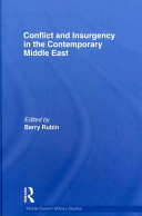 Conflict and insurgency in the contemporary Middle East /