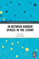 In-between border spaces in the levant /