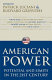 American power : potential and limits in the 21st century /